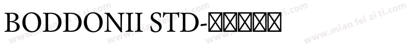 BODDONII STD字体转换